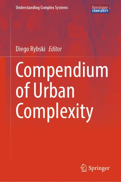 Red book cover reading Compendium of Urban Complexity. Diego Rybski Editor. Springer