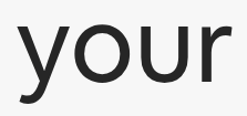 "your" on AirBnB site