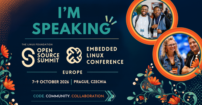 Speaker graphics for the Linux Foundation hosted Open Source Summit/Embedded Linux Conference 7-9 October 2026 in Prague, Czechia, Europe.