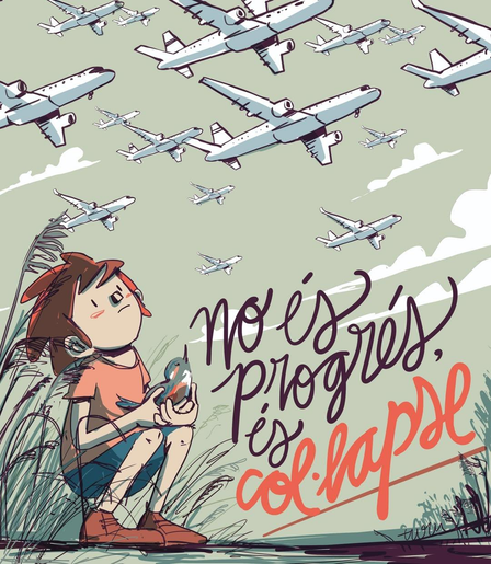 airplains flying in the sky, a kid on the bottom left holding a bird.. and the writtings saying: "It's not progress it is collapse"