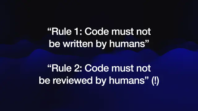2026 in LLMs (so far) by Simon Willison

Slide about Dark Factories by StrongDM

Rule 1: Code must not be written by humans

Rule 2: Code must not be reviewed by humans