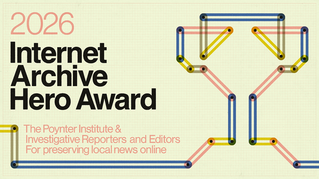 Graphic on cream graph paper with a multicolor schematic line drawing of a trophy cup in blue, yellow, and pink. Text reads "2026 Internet Archive Hero Award. The Poynter Institute & Investigative Reporters and Editors. For preserving local news online."