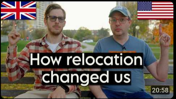 The thumbnail of Evan Edinger's and Laurence Bron's video with the title "How relocation changed us"