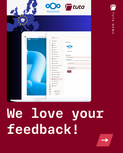 Image of Tuta and Nextcloud integration with text, "We love your feedback!"