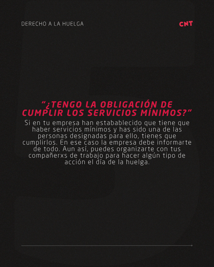 “¿TENGO LA OBLIGACIÓN DE CUMPLIR LOS SERVICIOS MÍNIMOS?”
Si en tu empresa han estabablecido que tiene que haber servicios mínimos y has sido una de las personas designadas para ello, tienes que cumplirlos. En ese caso la empresa debe informarte de todo. Aun así, puedes organizarte con tus compañerxs de trabajo para hacer algún tipo de acción el día de la huelga.