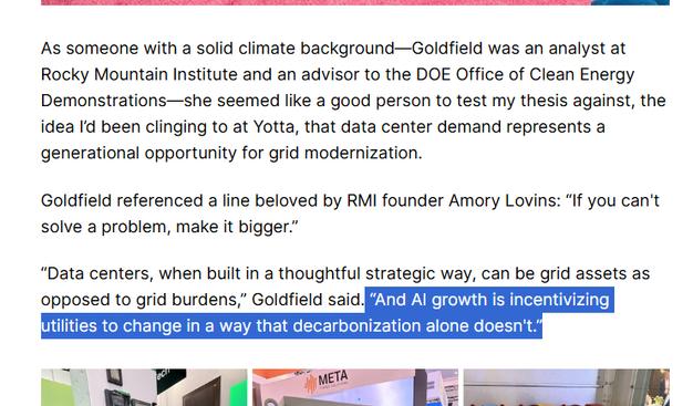 “Data centers, when built in a thoughtful strategic way, can be grid assets as opposed to grid burdens,” Goldfield said. “And AI growth is incentivizing utilities to change in a way that decarbonization alone doesn't.”