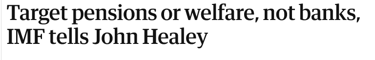 Target pensions or welfare, not banks, IMF tells John Healey