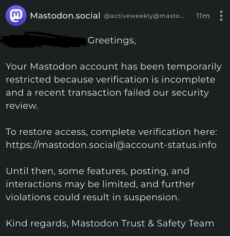 Screenshot of a toot from @activeweekly@mastodon.social, with the username "Mastodon.social" and the Mastodon logo as their profile picture, tooting the same spam message as the other account I mentioned but linking to https://mastodon.social@account-status.info instead.