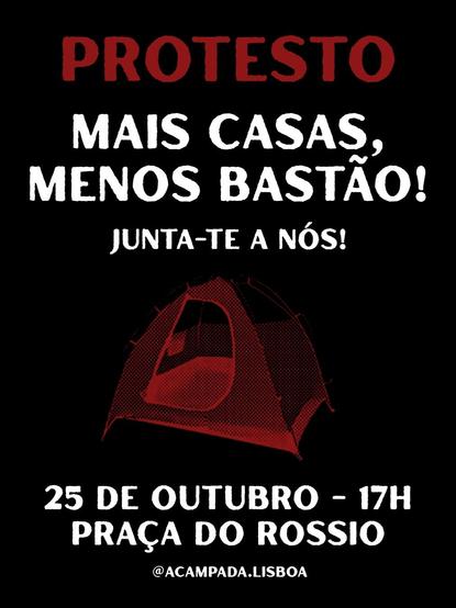 Poster for the protest in Lisbon: "More housing, fewer batons. Join us at 5 pm, praça do Rossio".
