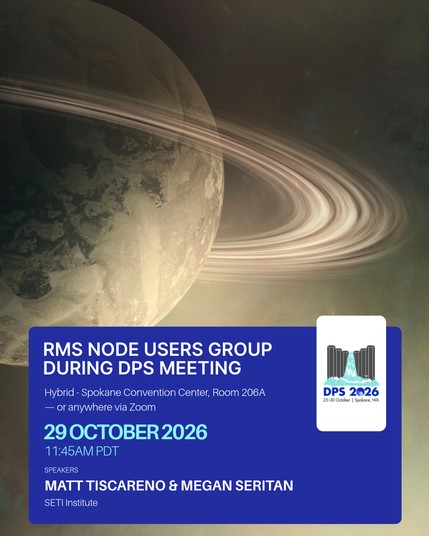 Saturn-like planet with glowing rings behind a blue event card announcing "RMS Node Users Group during DPS Meeting" — hybrid at Spokane Convention Center Room 206A or via Zoom on 29 October 2026, 11:45 AM PDT; speakers Matt Tiscareno & Megan Seritan.